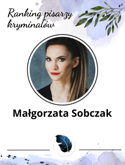 pisarze kryminałów w Polsce - Małgorzata Sobczak