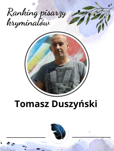 dobry autor kryminałów polskich - Tomasz Duszyński